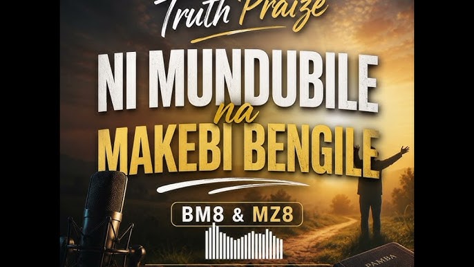 Mundubile Na Makebi – Bengile